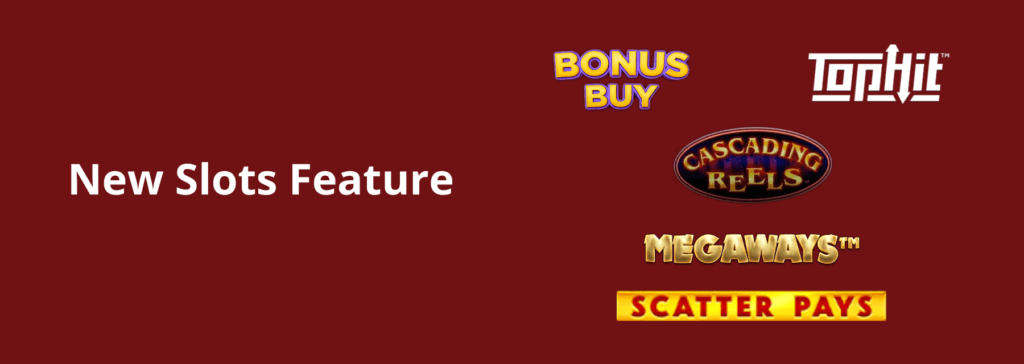New Slots Features